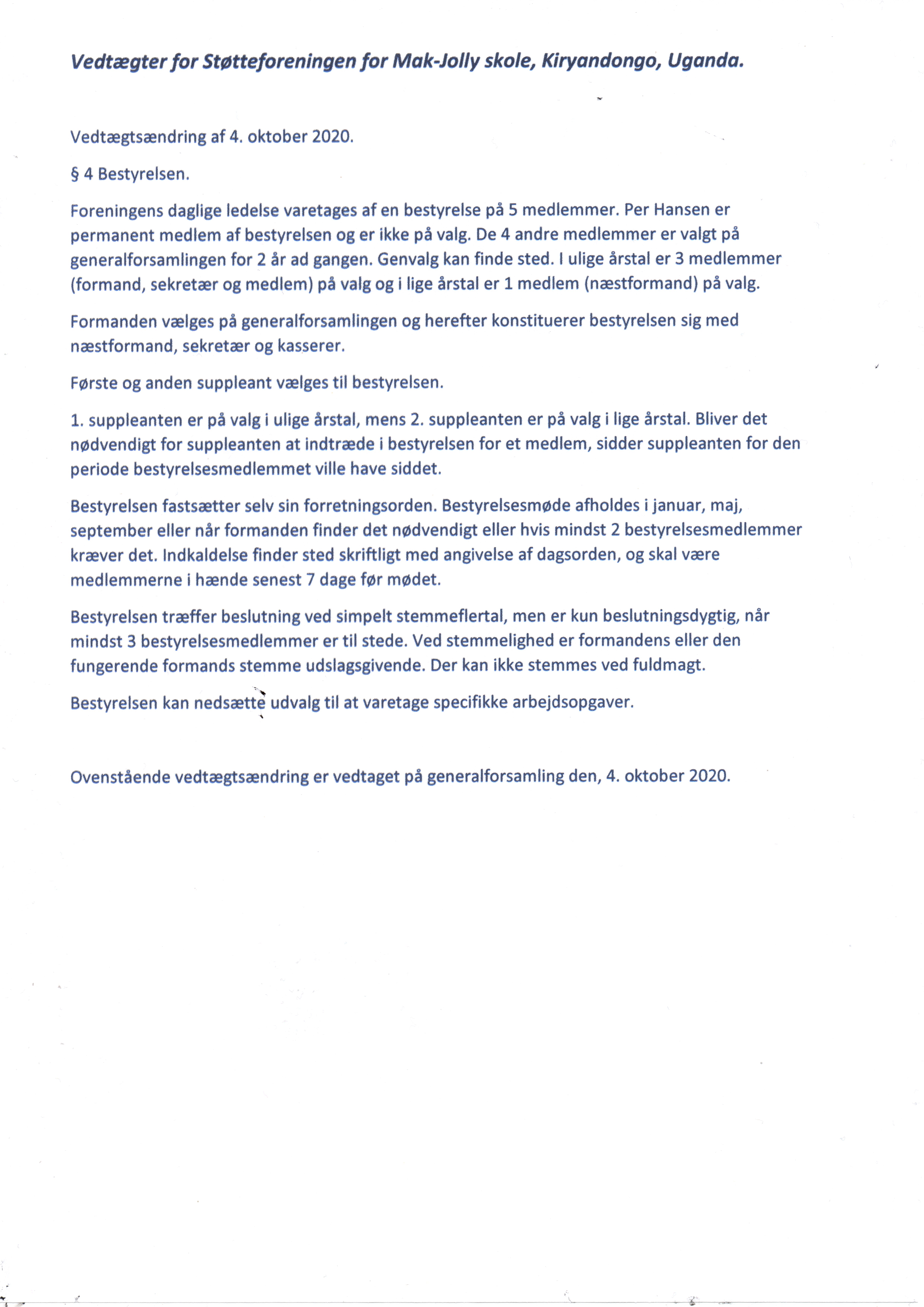 Vedtægtsændring 4. oktober 2020